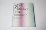 Plath, Carina - Made in Germany Zwei / Internationale Kunst in Deutschland