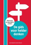 Suzanne Weusten, Kees Kraaijeveld - De gids voor helder denken nooit meer de weg kwijt in je brein