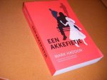 Haddon, Mark. - Een Akkefietje. Haddon, Mark. - Een Akkefietje.