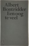 Albert Bontridder - Een oog te veel