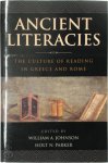 William Allen Johnson, Holt N. Parker - Ancient Literacies The culture of reading in Greece and Rome