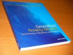 Nutt, David, Karl Rickels and Dan J. Stein (ed.) - Generalized anxiety disorder. Symptomatology, pathogenesis and management
