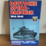 Peter Arndt - DEUTSCHE SPERR BRECHER 1914-1945