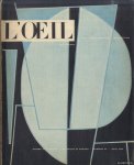 Butor, Michel & Olivier, Marguerite & Fouchet, Max-Pol & Fermor, Patrick Leigh & Choay, Françoise - L'Oeil. Art, Architecture, Décoration. Numéro 54, Juin 1959