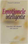 Daniel Goleman - Emotionele intelligentie : emoties als sleutel tot succes