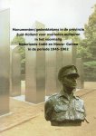 Jo de Jong, Ben Weijs en Ger de Jong - Jong, Jo de (e.a.)-Monumenten/gedenktekens militairen Nederlands-Indië en Nieuw-Guinea