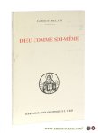 Belloy, Camille de. - Dieu comme soi-même.