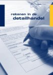 Frans de Esch, Marjo Duijzings - Ondernemend leren - Rekenen in de detailhandel