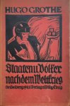 GROTHE Hugo - Staaten und Völker nach dem Weltkrieg. Ein Nachschlagebuch auf politisch-geographischer Grundlage met besonderer Berücksichtigung des Grenz- und Auslanddeutschtums