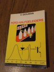 Geilman, C. - Foto-halfgeleiders