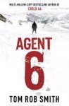 Tom Rob Smith - Agent 6