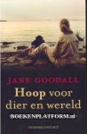 Goodall, Jane - Hoop voor dier en wereld