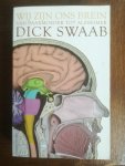 Swaab, D.F. - Wij zijn ons brein / van baarmoeder tot alzheimer