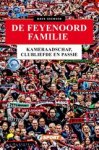 Dave Geensen - De Feyenoord Familie