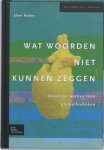 E. Budde - Methodisch werken - Wat woorden niet kunnen zeggen