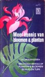 Muller-Idzerda, A.C. - Meer kennis van bloemen en planten. Een logisch vervolg op Planten en bloemen in huis en tuin