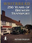 Ingram, Arthur - Whitbread: 250 Years of Brewery Transport