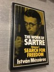Meszaros, Istvan - Work of Sartre / Search for Freedom