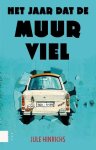 Hinrichs, Jule - Het jaar dat de Muur viel