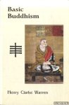 Warren, Henry Clarke - Basic Buddhism