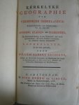 Bachiene, Willem Albert - Kerkelyke geographie der Vereenigde Nederlanden: In zich behelzende, eene Beschryvinge, van den staat der Synoden, Klassen en Gemeenten, Der Hervormde Kerke, in ons Vaderland, met veele byzonderheden (...) Kompleet in 4 delen. Bachiene, Willem Albert - Kerkelyke geographie der Vereenigde Nederlanden: In zich behelzende, eene Beschryvinge, van den staat der Synoden, Klassen en Gemeenten, Der Hervormde Kerke, in ons Vaderland, met veele byzonderheden (...) Kompleet in 4 delen.