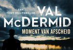 Val McDermid 27755 - Moment van afscheid - Dwarsligger een Tony Hill-thriller