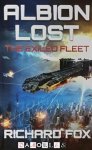 Richard Fox - The Exiled Fleed. Book 1: Albion Lost