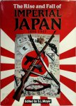 A. J. Barker - Rise and Fall of Imperial Japan, 1894-1945 With more than 300 illustrations
