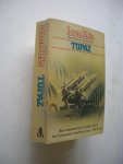 Uris, Leon / Koning, D. vert. - Topaz. Thriller rond de Cubaanse rakettencrisis