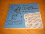 Jaromír Malek - ABC of Egyptian Hieroglyphs With illustrations and hieroglyphs by Marion Cox