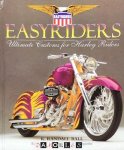 K. Randall Ball - Easyriders. Ultimate Customs for Harley Riders