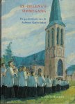 Beukelaer, Hans de - St.-Helena's ommegang / De geschiedenis van de Aaltense katholieken