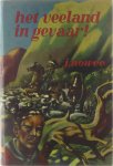 J Nowee J Huizinga, illustrator - Het veeland in gevaar!