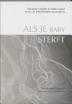 Marianne Cuisinier - Als je baby sterft