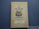 Peyre, P. - Sur les Allium et les Aulx. Bromatologie thérapeutique & pharmacologie, les parasites des allium.