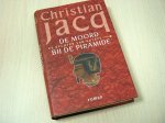 Jacq, Christian - De rechter van Egypte / 1 Moord bij de piramide / druk 1