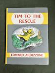 Ardizzone, Edward - Tim to the rescue