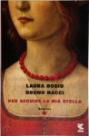 Laura Bosio 290285, Bruno Nacci 290286 - Per seguire la mia stella