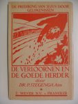 Stegenga DR.P. - DE VERLOORNEN EN DE GOEDE HERDER ~ de prediking van Jezus door gelijkenissen Stegenga DR.P. - DE VERLOORNEN EN DE GOEDE HERDER ~ de prediking van Jezus door gelijkenissen