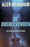 Kershaw, A - De overlevenden Een lange weg naar vrijheid