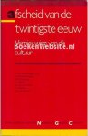 Steenbergen, B. van ea. - Afscheid van de twintigste eeuw