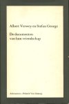 Nijland-Verwey, Mea - Albert Verwey en Stefan George. De documenten van hun vriendschap.