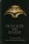 N/N - De evolutie van de mens. De speurtocht naar ontbrekende schakels.