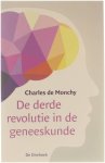 Charles de Monchy - De derde revolutie in de geneeskunde