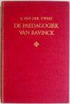 Zweep L van der - De paedagogiek van Bavinck Met een inleiding tot zijn werken (Met krantenknipsels)