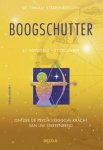 Teresa Moorey - De twaalf sterrenbeelden / Boogschutter / Ontdek de psychologische kracht