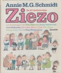 Schmidt, Annie M.G. - Ziezo. De 347 kinderversjes. Schmidt, Annie M.G. - Ziezo. De 347 kinderversjes.