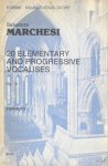 Marchesi, Salvatore - Twenty Elementary and Progressive Vocalises, Op. 15