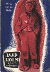 Hulst, W.G. van de - Jaap Holm en z'n vrinden