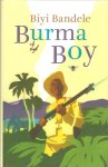 Bandele, B. - Burma Boy